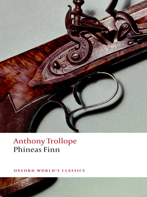 Title details for Phineas Finn by Anthony Trollope - Available